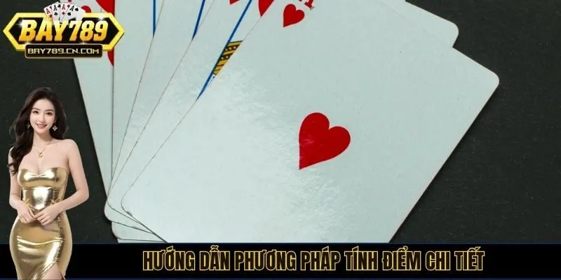 Hướng dẫn phương pháp tính điểm chi tiết